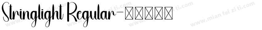 Stringlight Regular字体转换